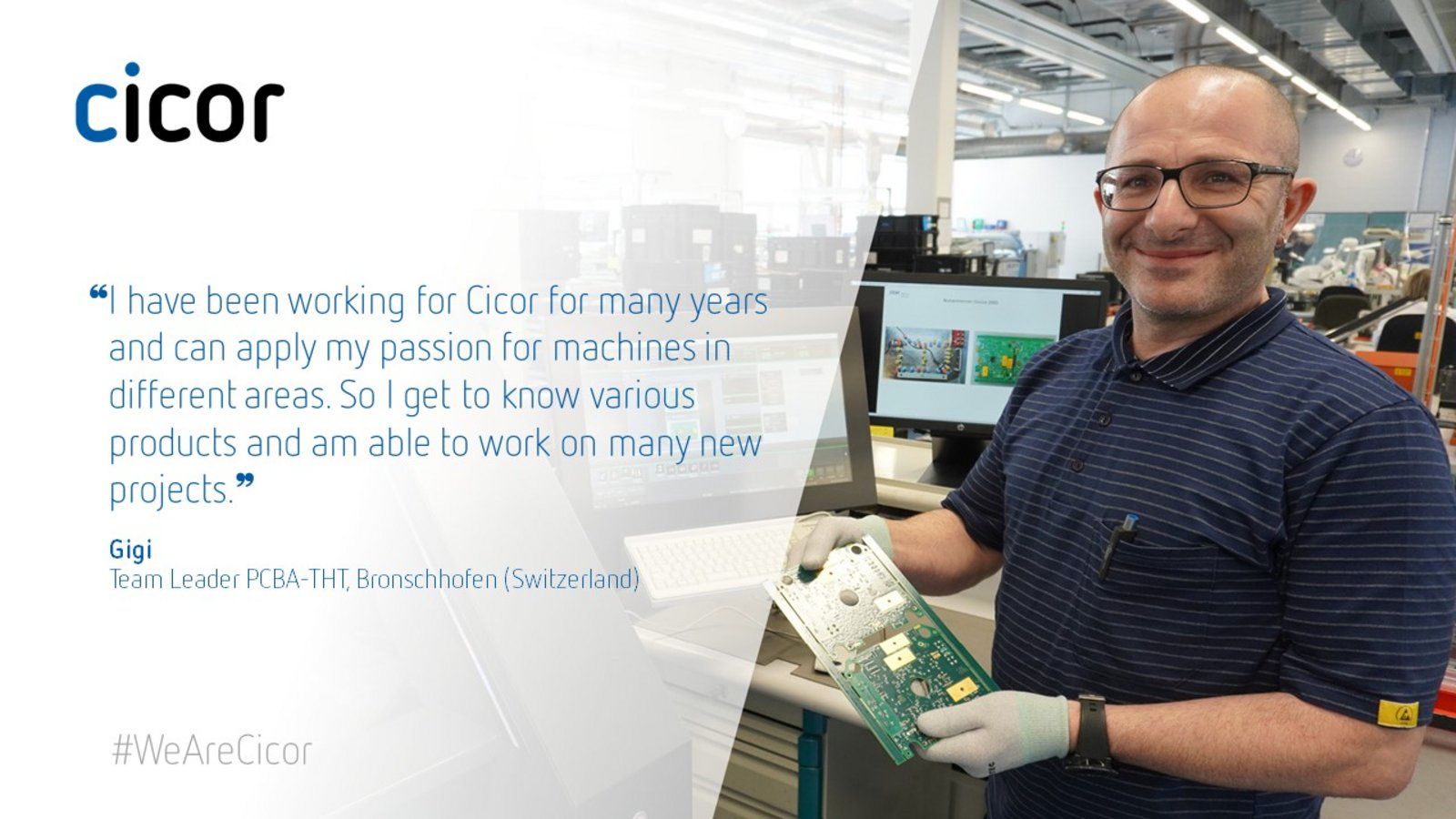 Testimonial of Gigi who works at the Cicor site in Bronschhofen
