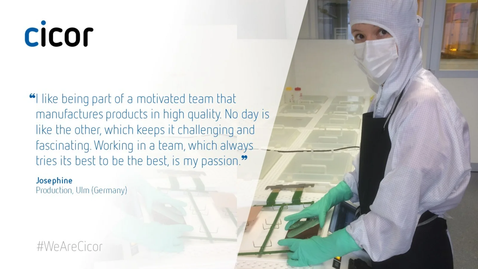 Testimonial of Josephine who works at the Cicor site in Ulm