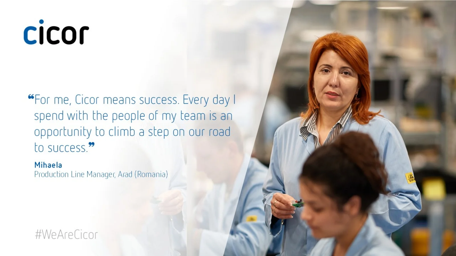 Testimonial of Mihaela who works at the Cicor site in Arad
