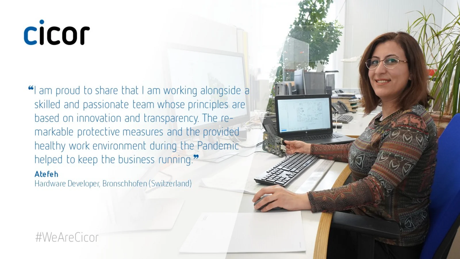 Testimonial of Atefeh who works at the Cicor site in Bronschhofen