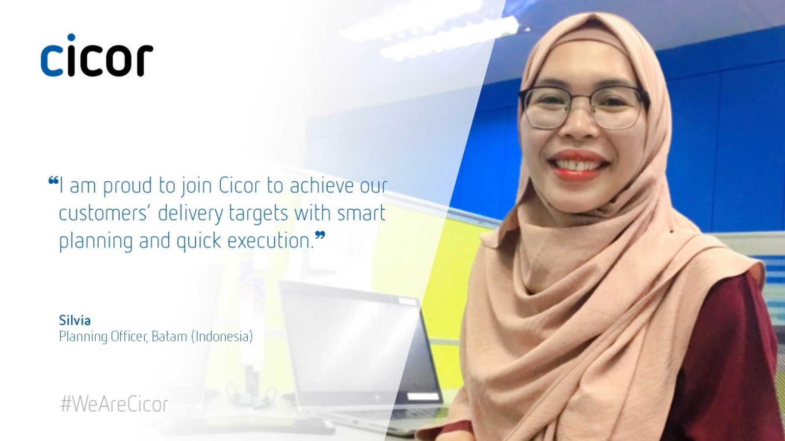 Testimonial of Silvia who works at the Cicor site in Batam