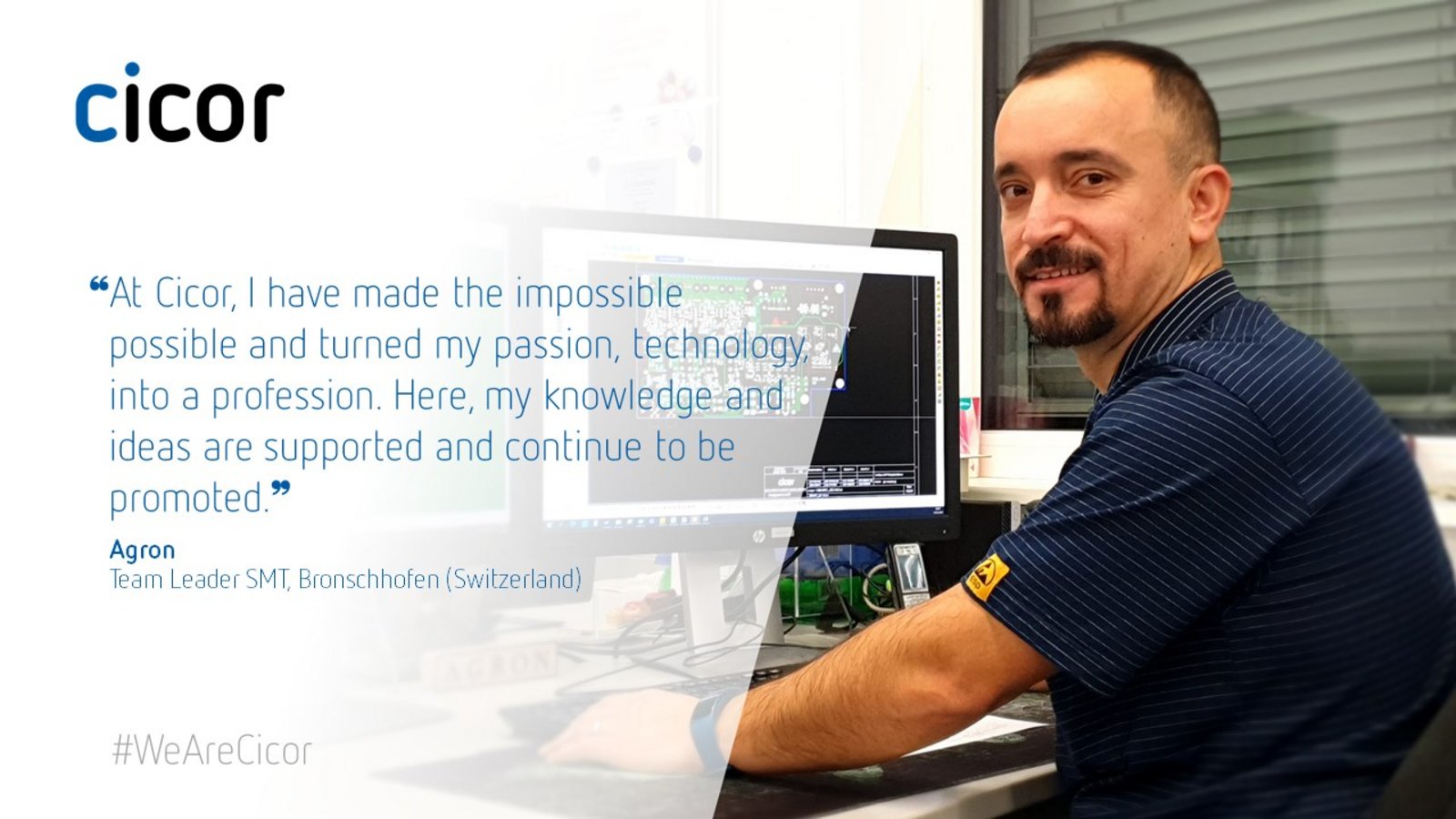 Testimonial of Agron who works at the Cicor site in Bronschhofen